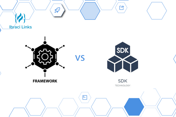 Quelle est la différence entre un SDK et un framework ?